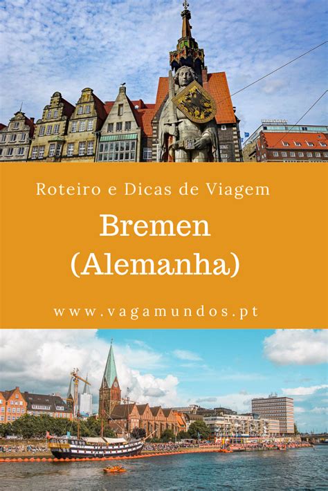 bremen достопримечательности|Visitar Bremen: Roteiro com o que ver e fazer